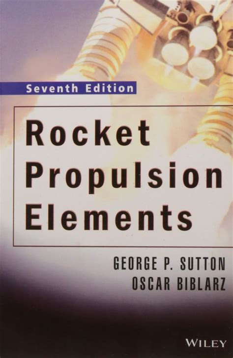 Rocket Propulsion Elements Unknown Author Amazon