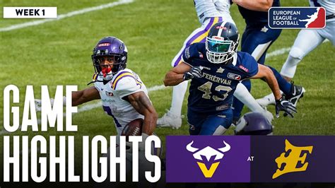 Vienna Vikings Fehervar Enthroners Game Highlights Week Youtube