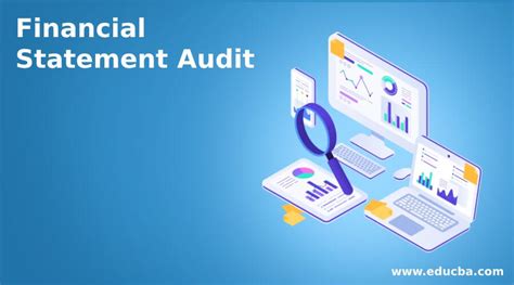 Financial Statement Audit Phases And Need Of Financial Statement Audit