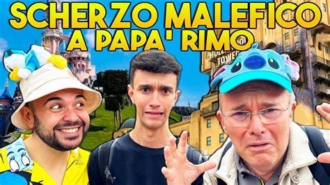 ho Fatto uno Scherzo Malefico a Papà RIMO YouTube