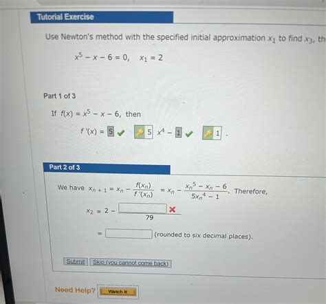 Use Newtons Method With The Specified Initial