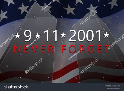 4231 Never Forget 911 Images Stock Photos And Vectors Shutterstock