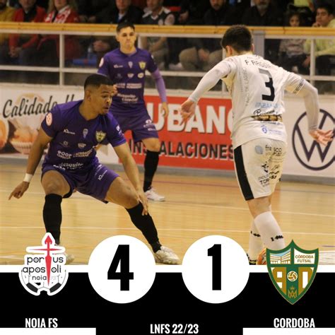 Futsal Profissional On Twitter Noia Fs Vence O Cordoba Patrimonio Na