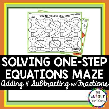 Solving One Step Equations Maze With Fractions By The Unique Expressions