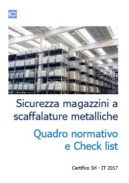 Sicurezza Magazzini A Scaffalature Metalliche Quadro Normativo E Check