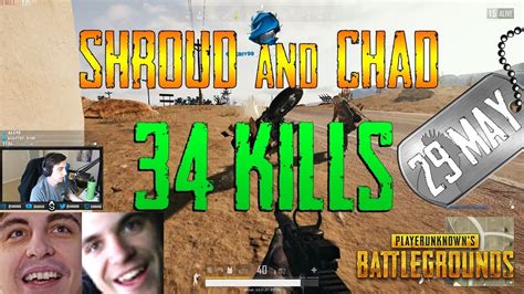 Pubg Shroud And Chad Kills Youtube