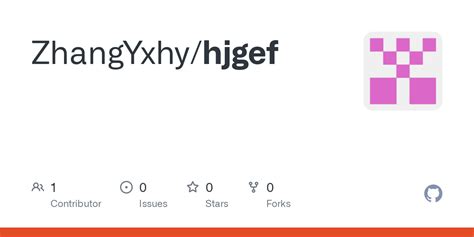 Github Zhangyxhy Hjgef