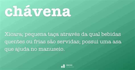 O Que Significa Chávena
