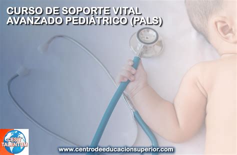 Curso De Soporte Vital Avanzado Pediátrico PALS 40 Horas Virtual