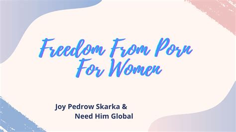 Freedom From Porn For Women