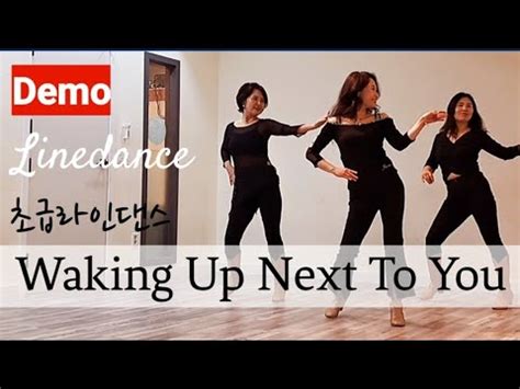 Waking Up Next To You Line Dance Demo Beginner Improver Level