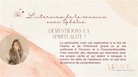 L Interview De La Semaine D Mystifions La Spiritualit Avec Oph Lie