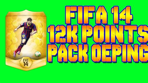 Fifa14 12k Fifa Point Pack Opening Highlights Youtube