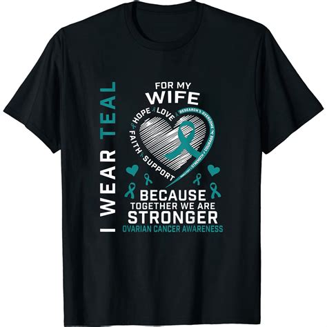 Womens I Wear Teal For My Wife Ovarian Cancer Awareness Husband T Shirt