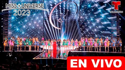 Preliminar Miss Universo 2023 EN VIVO Hoy Donde Ver Y A Que Hora