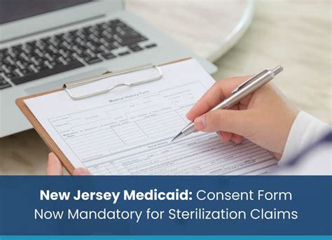 New Jersey Medicaid: Consent Form Now Mandatory for Sterilization ...