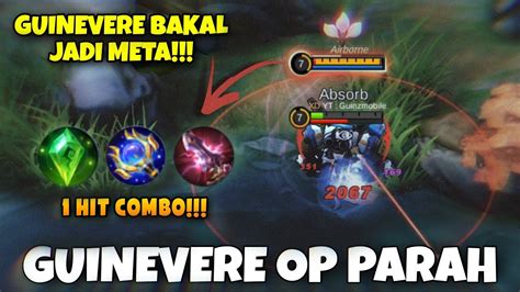 GUINEVERE BAKAL JADI META 2024 1 HIT COMBO BRUTAL DAMAGE BUILD