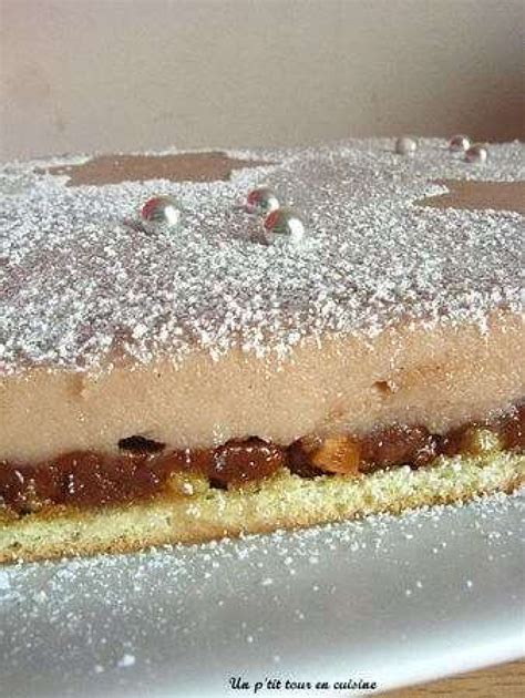 La Recette De Un P Tit Tour En Cuisine Entremet Croustillant Au Pralin