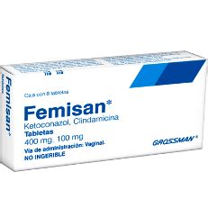 Femisan Clindamicina Ketoconazol Vaginitis Tabletas Grossman Rx