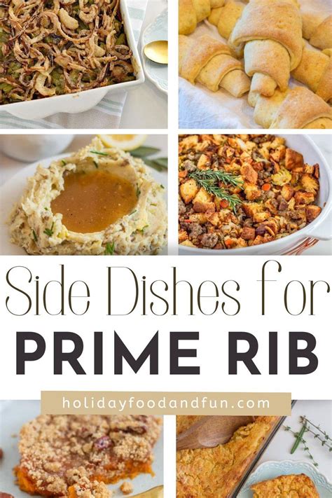 Christmas Side Dishes With Prime Rib Holiday Food And Fun