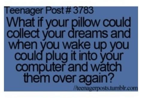 This Would Be Amazing Xoxo Teenager Posts Sarcasm Teenager Posts