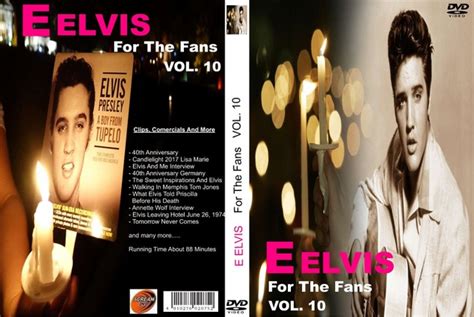 E Elvis For The Fans Vol 10 DVD Elvis New DVD And CDs Elvis Presley