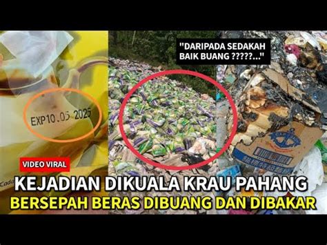 Beratus Pek Beras Ditemui Ditapak Pelupusan Sampah Undang Tandatanya