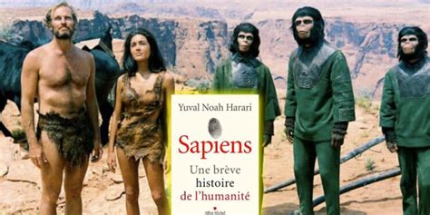 Sapiens histoire de l humanité Yuval Noah Harari évolution homm