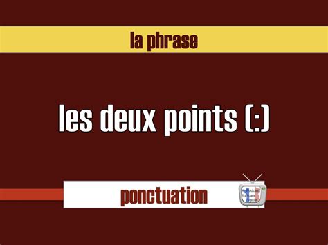 Les deux points ponctuation du français