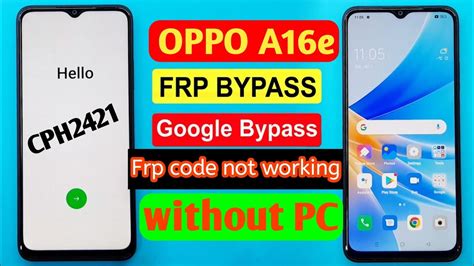 OPPO A16e CPH2421 Frp Bypass Android 11 OPPO A16e Google Account