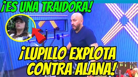 LUPILLO RIVERA EXPLOTA CONTRA ALANA Y HECE ANUNCIO SUS FANS LA CASA DE