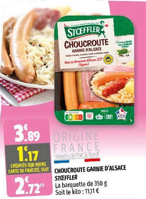 Promo Choucroute Garnie D Alsace Stoeffler Chez Coccinelle Supermarch