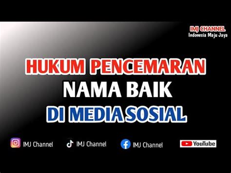 Hukum Pencemaran Nama Baik Di Medsos Youtube