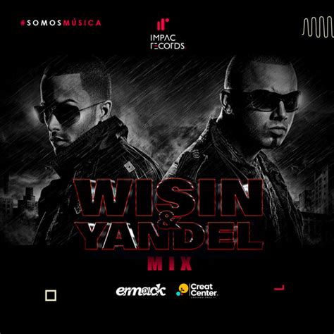 Wisin Y Yandel Mix Impac Records