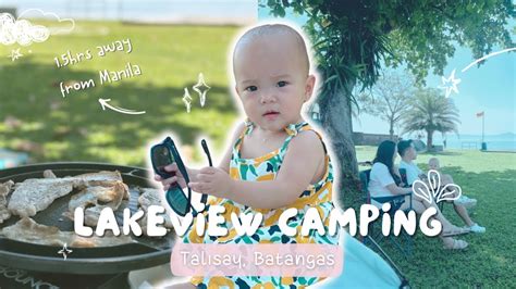 First Time Camping Trip At Taal Lakeview Wakim Resort Camping With A