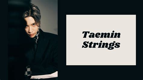 Taemin Shinee Strings Polskie Napisy Pl Sub Youtube