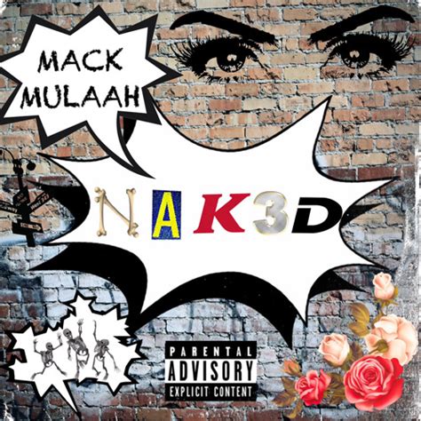 Stream Naked By Mack Mulaah Listen Online For Free On Soundcloud