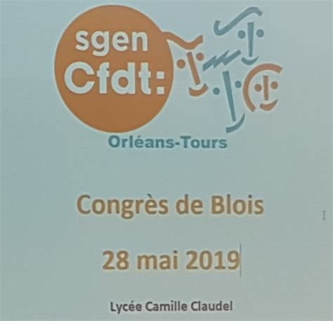 Congrès du Sgen CFDT Orléans Tours 28 mai 2019