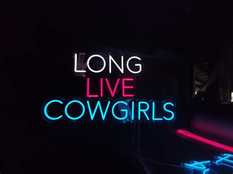 Long Live Cowgirls Neon Sign Western Sign Custom Cowgirls Led Neon