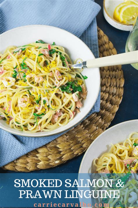 Smoked Salmon And Prawn Linguine Carrie S Kitchen