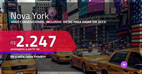 Passagens CONVENCIONAIS Para NOVA YORK A Partir De R 2 247 Ida E