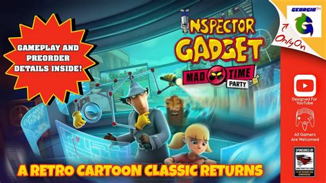 Inspector Gadget Mad Time Party First Gameplay Details YouTube