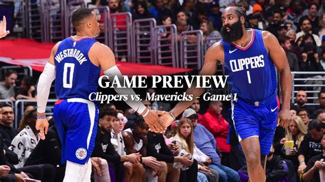 GAME PREVIEW 5 Things You Should Know About Clippers Vs Mavs Game 1