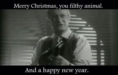 Merry Christmas Ya Filthy Animal Merry Christmas Ya Filthy Animal A