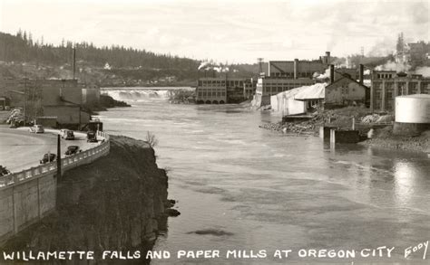 Willamette Falls and Paper Mills - The History Museum of Hood River County