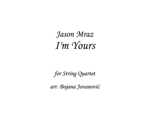 I'm Yours Jason Mraz Sheet music - for String quartet - Violin - Viola ...