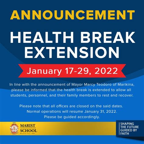 HEALTH BREAK EXTENDED TO JANUARY 29 – Marist School Marikina