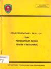 POLA PENGUASAAN PEMILIKAN DAN PENGGUNAAN TANAH SECARA TRADISIONAL