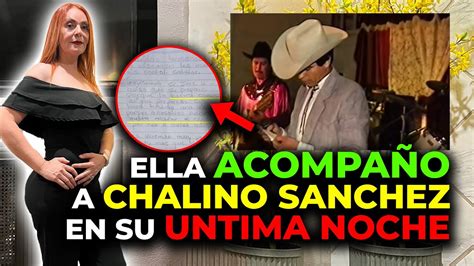 Ella Acompa O A Chalino Sanchez Y Nos Cuenta Toda La Verdad Youtube