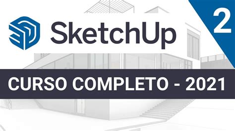 Curso Sketchup M Dulo Herramientas Principales Youtube